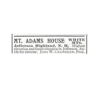 Mt Adams House John W Crawshaw Jefferson Highland NH 1903 Magazine Ad SAG6-S17